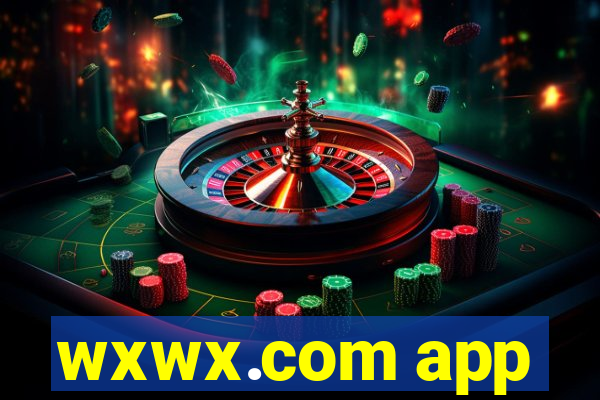 wxwx.com app
